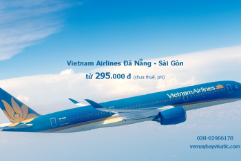 Giá vé máy bay Vietnam Airlines Đà Nẵng Sài Gòn, TPHCM từ 295k