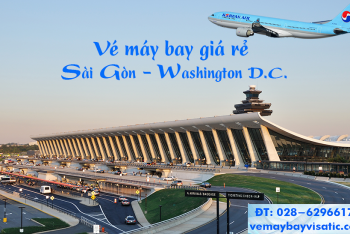 Vé máy bay TPHCM Sài Gòn đi Washington, D.C. Mỹ giá rẻ từ 13.150 k